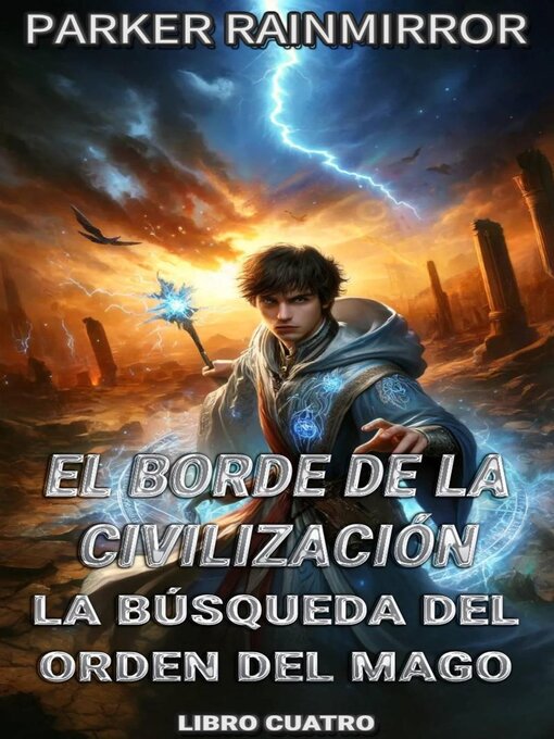 Title details for El Borde de la Civilización by Parker Rainmirror - Available